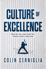 Culture of Excellence - Colin Cerniglia