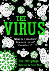 The Virus -  Ben Martynoga