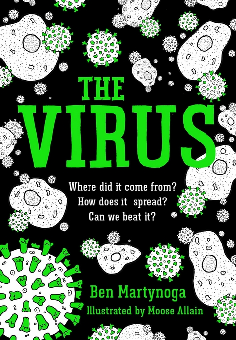 The Virus -  Ben Martynoga