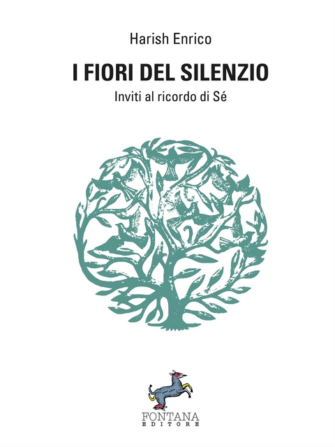 I fiori del silenzio - Harish Enrico