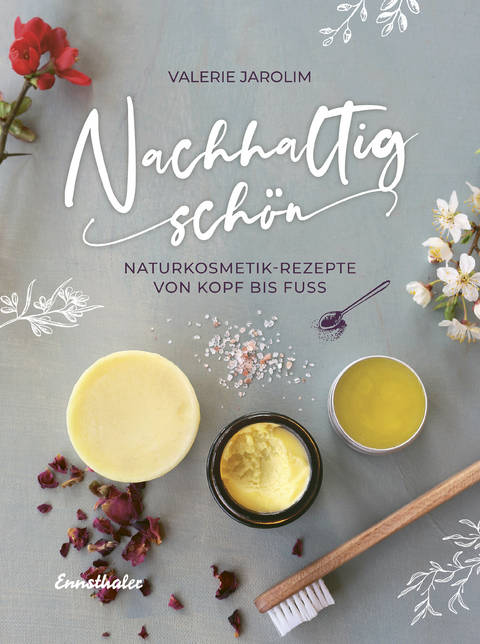 Nachhaltig sch&ouml;n - Valerie Jarolim
