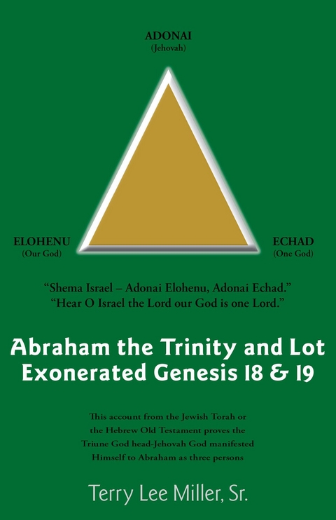 Abraham the Trinity  and Lot Exonerated  Genesis 18 & 19 - Terry Lee Miller
