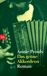 Das gr&uuml;ne Akkordeon - Annie Proulx
