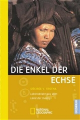 Die Enkel der Echse - D&eacute;sir&eacute;e von Trotha