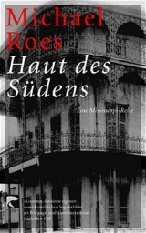 Haut des S&uuml;dens - Michael Roes