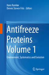 Antifreeze Proteins Volume 1 - 