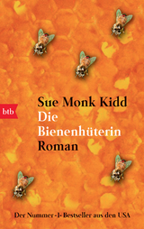 Die Bienenh&uuml;terin - Sue Monk Kidd