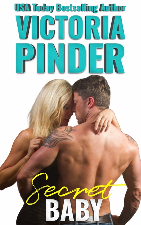 Secret Baby - Victoria Pinder