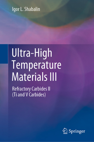 Ultra-High Temperature Materials III