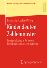 Kinder deuten Zahlenmuster - Eva-Maria Schulte-Wißing