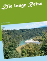 Die lange Reise - Claudia Krause