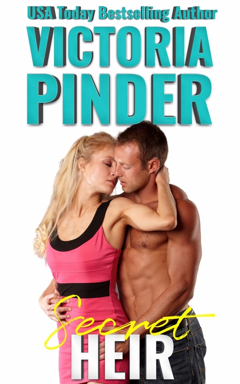 Secret Heir - Victoria Pinder