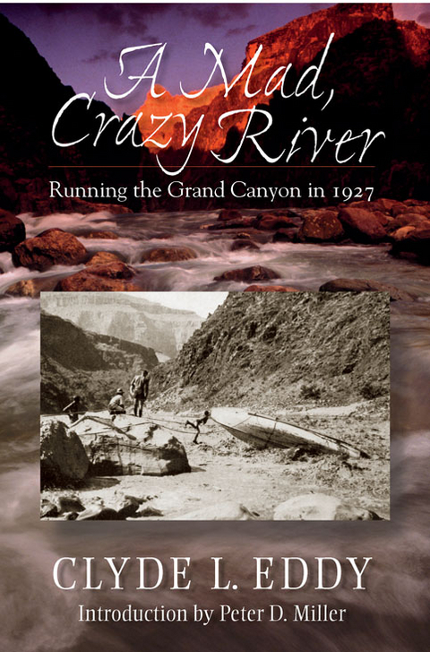 Mad, Crazy River -  Clyde L. Eddy