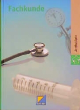 Fachkunde - Arzthelferin - Wilfried Berssen, Thomas Drachenberg, Brigitte Duisberg, Gerlinde Hohmeister, Erwin Schr&ouml;der, Angelika Stadler, Tilman Fischbach
