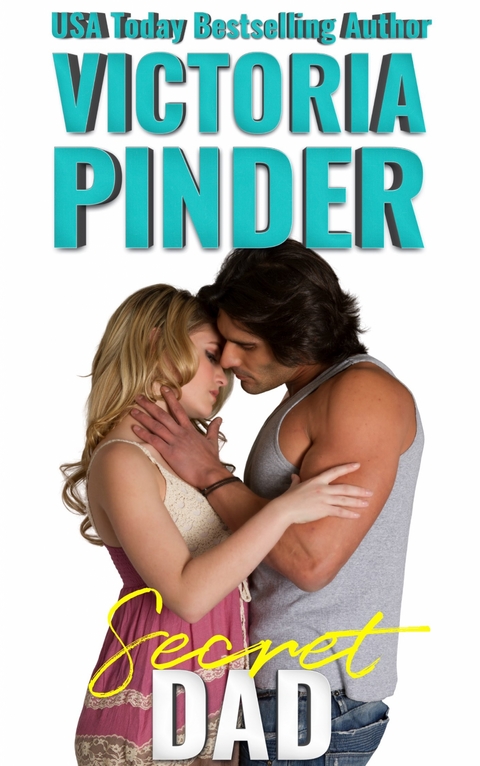 Secret Dad - Victoria Pinder