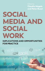 Social Media and Social Work - 