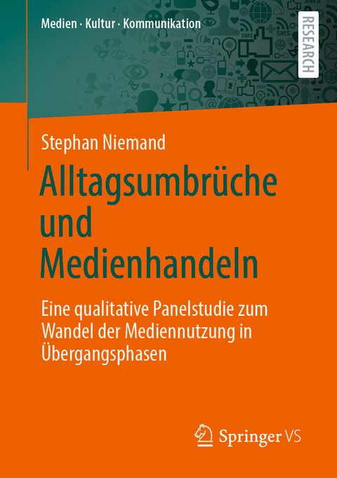 Alltagsumbr&uuml;che und Medienhandeln - Stephan Niemand