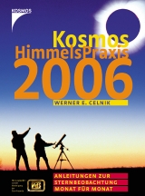 Kosmos Himmelspraxis 2006 - Celnik, Werner E