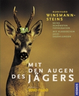 Mit den Augen des Jägers - Winsmann-Steins, Burkhard