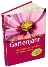 Mit Erfolg durchs Gartenjahr - 
