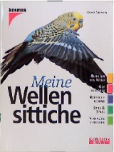 Meine Wellensittiche - Rainer Niemann