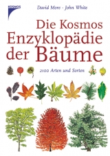 Die Kosmos-Enzyklop&auml;die der B&auml;ume - David More, John White