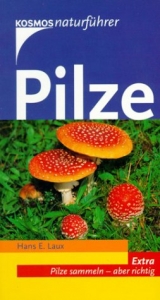 Pilze - Hans E Laux