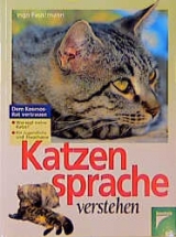 Katzensprache verstehen - Ingo Faustmann