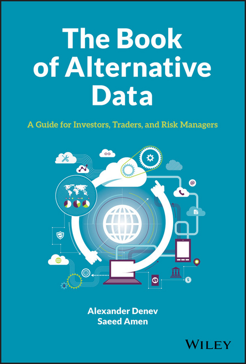 The Book of Alternative Data - Alexander Denev, Saeed Amen