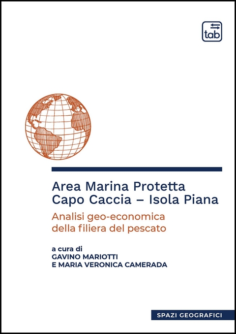 Area Marina Protetta Capo Caccia &ndash; Isola Piana - Gavino Mariotti, Maria Veronica Camerada