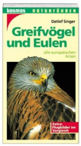 Greifv&ouml;gel und Eulen - Detlef Singer