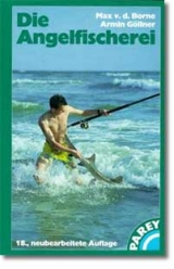 Die Angelfischerei - Borne, Max von dem