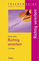Richtig vererben - G&uuml;nter Huber