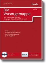 Die Vorsorgemappe mit Patientenverf&uuml;gungen, Vorsorgevollmachten und Testamenten - Michael Bonefeld