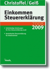 Einkommensteuererkl&auml;rung 2008/2009 - Hans-G&uuml;nter Christoffel, Wolfgang Gei&szlig;