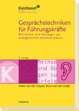 Gesprächstechniken für Führungskräfte - von der Heyde, Anke; von der Linde, Boris