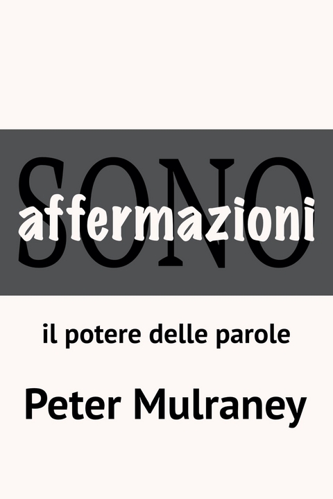 Affermazioni - Peter Mulraney
