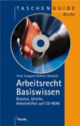 Arbeitsrecht Basiswissen - Irmgard K&uuml;fner-Schmitt