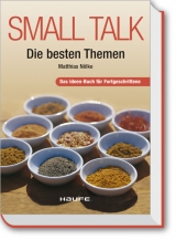 Small Talk - Die besten Themen - Matthias N&ouml;llke