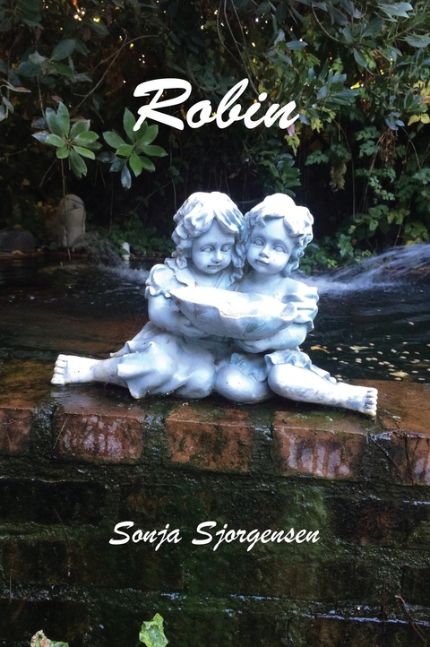 Robin - Sonya Sjorgensen
