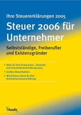 Steuern 2006 f&uuml;r Unternehmer - Gerhard Geckle, Willi Dittmann, R&uuml;diger Happe