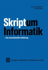 Skriptum Informatik - Hans J Appelrath, Jochen Ludewig