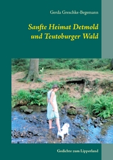 Sanfte Heimat Detmold und Teutoburger Wald - Gerda Greschke-Begemann