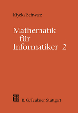 Mathematik für Informatiker - Friedrich Schwarz