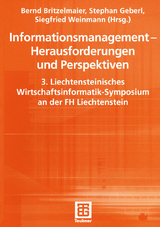 Informationsmanagement &mdash; Herausforderungen und Perspektiven - 
