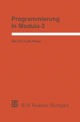 Programmierung in Modula-2 - Joachim Lutz, Thomas Risse