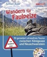 Wandern f&uuml;r Faulpelze - Simon Auer