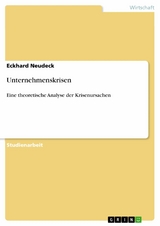 Unternehmenskrisen -  Eckhard Neudeck
