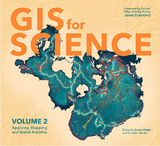 GIS for Science, Volume 2 - 
