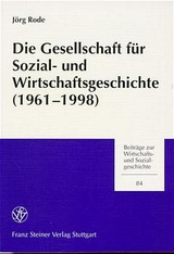 Die Gesellschaft f&uuml;r Sozial- und Wirtschaftsgeschichte (1961-1998)